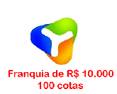 Franquia - Compre 100 cotas e comece a trabalhar em casa.